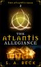 [The Atlantis Saga 02] • The Atlantis Allegiance